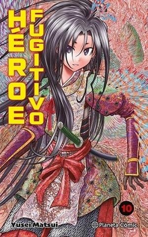 HÉROE FUGITIVO Nº 10 | 9788411616645 | YUSEI MATSUI | Tienda de Cómics, Manga, Magic y Pokémon en Torrejón de Ardoz