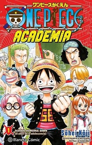 ONE PIECE ACADEMIA # 01 | 9788411613682 | EIICHIRO ODA - SOHEI KOJI | Tienda de Cómics, Manga, Magic y Pokémon en Torrejón de Ardoz