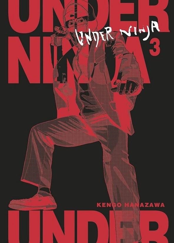 UNDER NINJA 03 | 9788467944150 | KENGO HANAZAWA | Tienda de Cómics, Manga, Magic y Pokémon en Torrejón de Ardoz