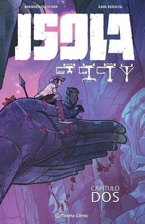 ISOLA Nº 02 | 9788491730408 | BRENDEN FLETCHER - KARL KERSCHL | Tienda de Cómics, Manga, Magic y Pokémon en Torrejón de Ardoz