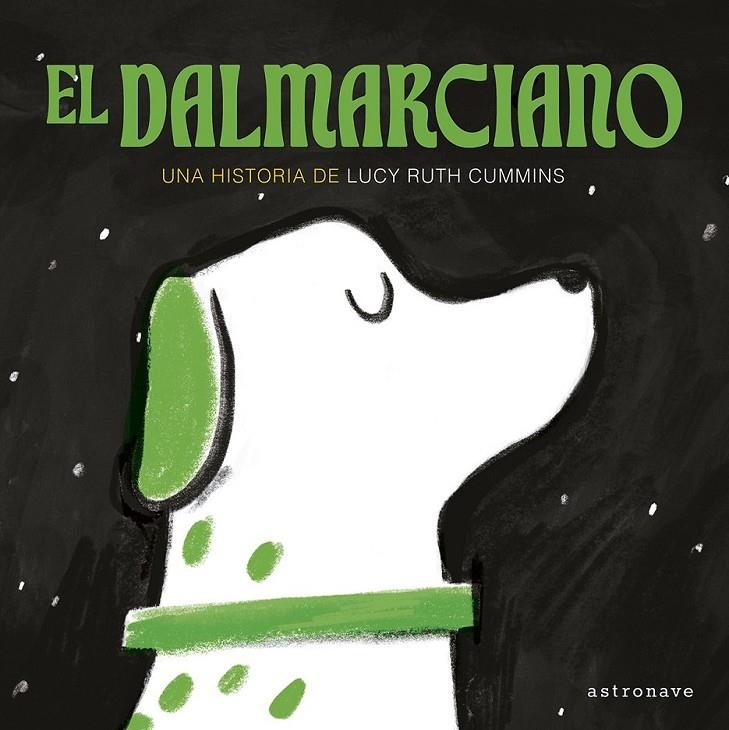 EL DALMARCIANO | 9788467971545 | LUCY RUTH CUMMINS | Tienda de Cómics, Manga, Magic y Pokémon en Torrejón de Ardoz