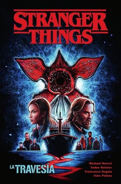 STRANGER THINGS 09 LA TRAVESÍA | 9788467973402 | MICHAEL MORECI - TODOR HRISTOV - AGNES POZA | Tienda de Cómics, Manga, Magic y Pokémon en Torrejón de Ardoz