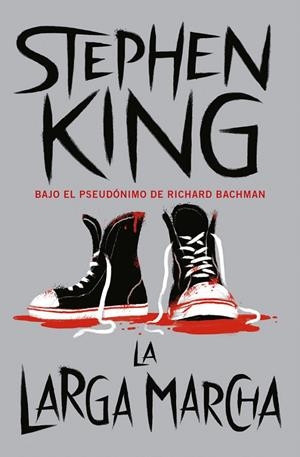 LA LARGA MARCHA | 9788466352239 | STEPHEN KING | Tienda de Cómics, Manga, Magic y Pokémon en Torrejón de Ardoz