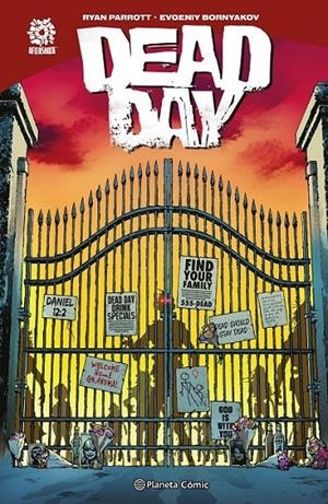 DEAD DAY | 9788411616560 | RYAN PARROTT - EVGENIY BORNYAKOV | Tienda de Cómics, Manga, Magic y Pokémon en Torrejón de Ardoz