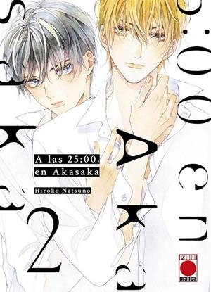 A LAS 25:00 EN AKASAKA 02 | 9788410516472 | HIROKO NATSUNO | Tienda de Cómics, Manga, Magic y Pokémon en Torrejón de Ardoz