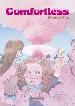 COMFORTLESS | 9788410264182 | MIGUEL VILA | Tienda de Cómics, Manga, Magic y Pokémon en Torrejón de Ardoz