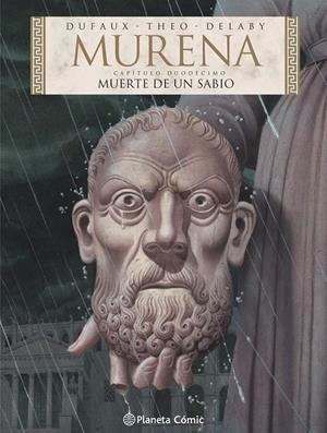 MURENA # 12 MUERTE DE UN SABIO | 9788411619288 | JEAN DUFAUX - PHILIPPE DELABY - THEO | Tienda de Cómics, Manga, Magic y Pokémon en Torrejón de Ardoz