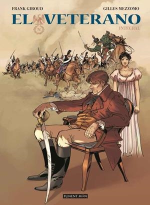 EL VETERANO INTEGRAL | 9788417318383 | FRANK GIROUD - GILLES MEZZOMO | Tienda de Cómics, Manga, Magic y Pokémon en Torrejón de Ardoz