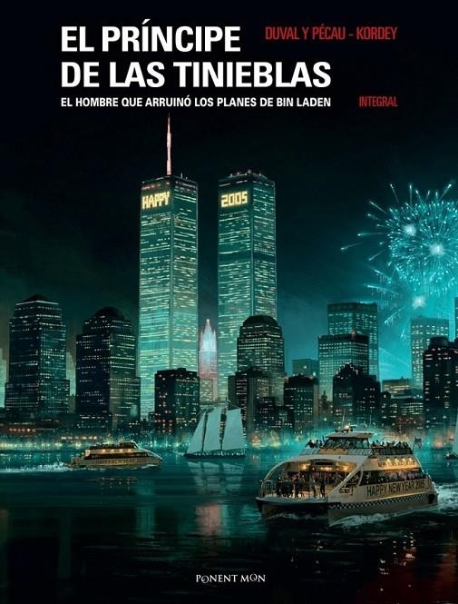 EL PRÍNCIPE DE LAS TINIEBLAS INTEGRAL | 9788417318451 | JEAN-PIERRE PÉCAU - IGOR KORDEY - FRED DUVAL | Tienda de Cómics, Manga, Magic y Pokémon en Torrejón de Ardoz