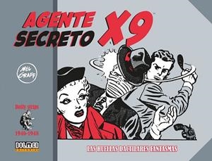 AGENTE SECRETO X-9 # 05 DE 1946 A 1948 LAS HUELLAS DACTILARES FANTASMAS | 9788410390737 | MEL GRAFF | Tienda de Cómics, Manga, Magic y Pokémon en Torrejón de Ardoz