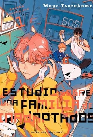 ESTUDIO SOBRE UNA FAMILIA DE INADAPTADOS # 01 | 9791387506490 | MAYO TSURUKAME | Tienda de Cómics, Manga, Magic y Pokémon en Torrejón de Ardoz