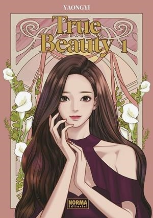 TRUE BEAUTY # 01 | 9788467974096 | YAONGYI | Tienda de Cómics, Manga, Magic y Pokémon en Torrejón de Ardoz