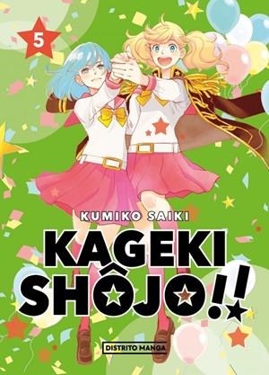KAGEKI SHÔJO!! # 05 | 9788419412485 | KUMIKO SAIKI | Tienda de Cómics, Manga, Magic y Pokémon en Torrejón de Ardoz