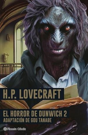 H.P. LOVECRAFT EL HORROR DE DUNWICH # 02 | 9788411617055 | H.P. LOVECRAFT EL HORROR DE DUNWICH # 02 | Tienda de Cómics, Manga, Magic y Pokémon en Torrejón de Ardoz