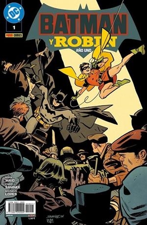 BATMAN Y ROBIN AÑO UNO # 01    ALL IN | 977308129000400001 | CHRIS SAMNEE - MARK WAID | Tienda de Cómics, Manga, Magic y Pokémon en Torrejón de Ardoz