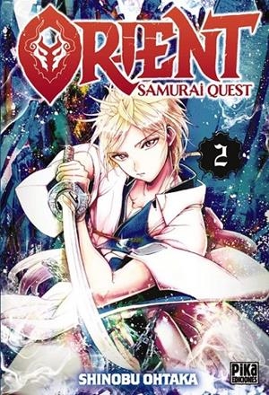 ORIENT: SAMURAI QUEST 02 | 9782811696573 | SHINOBU OHTAKA | Tienda de Cómics, Manga, Magic y Pokémon en Torrejón de Ardoz
