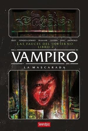 VAMPIRO LIBRO 2 LA MASCARADA | 9788419793874 | NATHAN GOODEN - BLAKE HOWARD | Tienda de Cómics, Manga, Magic y Pokémon en Torrejón de Ardoz