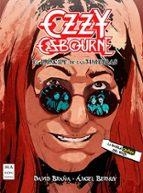 OZZY OSBOURNE | 9788410459168 | Ángel Luis Bernuy | Tienda de Cómics, Manga, Magic y Pokémon en Torrejón de Ardoz