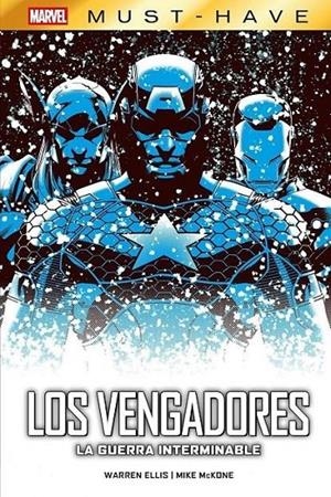 MARVEL MUST-HAVE. LOS VENGADORES: LA GUERRA INTERMINABLE | 9788410516229 | WARREN ELLIS - MIKE MCKONE | Tienda de Cómics, Manga, Magic y Pokémon en Torrejón de Ardoz