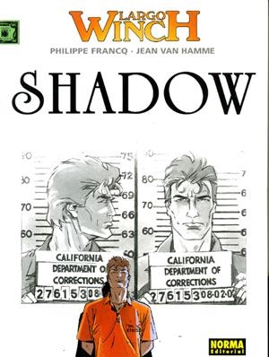 LARGO WINCH 12 SHADOW | 9788496415669 | PHILIPPE FRANCQ - JEAN VAN HAMME | Tienda de Cómics, Manga, Magic y Pokémon en Torrejón de Ardoz