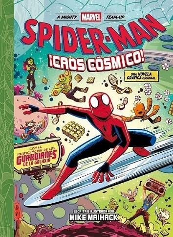 A MIGHTY MARVEL TEAM-UP # 03 SPIDER-MAN, CAOS CÓSMICO | 9788410517714 | MIKE MAIHACK | Tienda de Cómics, Manga, Magic y Pokémon en Torrejón de Ardoz
