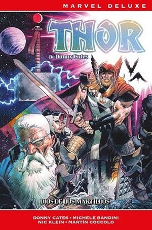THOR DE DONNY CATES MARVEL DELUXE # 02 DIOS DE LOS MARTILLOS | 9788410517561 | DONNY CATES - DAN JURGENS | Tienda de Cómics, Manga, Magic y Pokémon en Torrejón de Ardoz