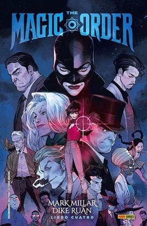 THE MAGIC ORDER 04 | 9788410517400 | MARK MILLAR - DIKE RUAN | Tienda de Cómics, Manga, Magic y Pokémon en Torrejón de Ardoz