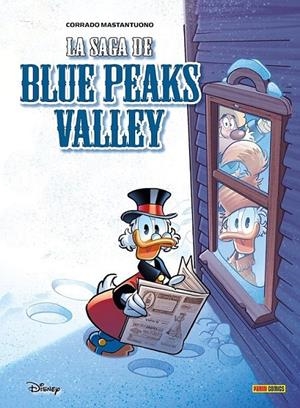DISNEY LIMITED EDITION LA SAGA DE BLUE PEAKS VALLEY | 9788410497023 | CONRADO MASTANTUONO | Tienda de Cómics, Manga, Magic y Pokémon en Torrejón de Ardoz