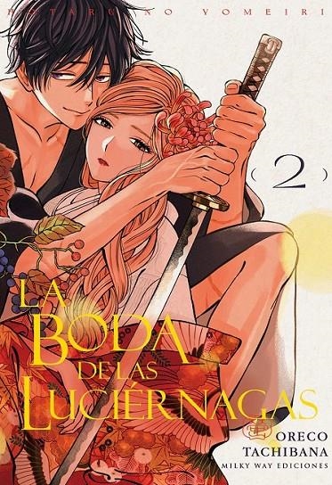 LA BODA DE LAS LUCIÉRNAGAS 02 | 9791387506599 | ORECO TACHIBANA | Tienda de Cómics, Manga, Magic y Pokémon en Torrejón de Ardoz