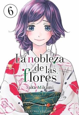 LA NOBLEZA DE LAS FLORES 6 | 9791387506551 | SAKA MIKAMI | Tienda de Cómics, Manga, Magic y Pokémon en Torrejón de Ardoz