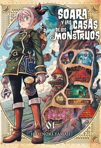SOARA Y LA CASA DE LOS MONSTRUOS # 01 | 9791387506506 | HIDENORI HAMAJI | Tienda de Cómics, Manga, Magic y Pokémon en Torrejón de Ardoz
