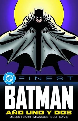 DC FINEST BATMAN AÑO UNO Y DOS | 9788410519640 | FRANK MILLER - MIKE W. BARR - DAVID MAZZUCCHELLI - ALAN DAVIS | Tienda de Cómics, Manga, Magic y Pokémon en Torrejón de Ardoz