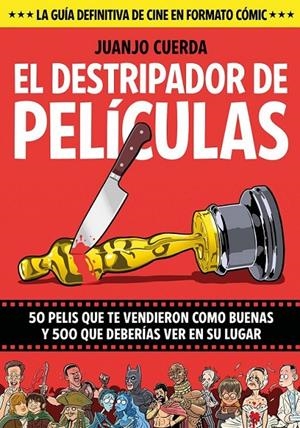 EL DESTRIPADOR DE PELÍCULAS # 02 | 9788410126350 | JUANJO CUERDA | Tienda de Cómics, Manga, Magic y Pokémon en Torrejón de Ardoz