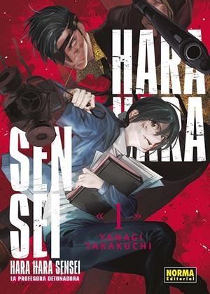 HARAHARA SENSEI # 01 LA PROFESORA DETONADORA | 9788467974973 | YANAGI TATAKUCHI | Tienda de Cómics, Manga, Magic y Pokémon en Torrejón de Ardoz