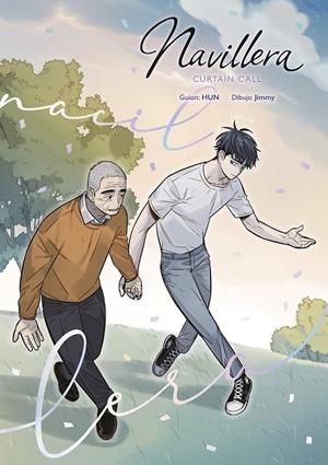 NAVILLERA CURTAIN CALL, FINAL | 9788467974768 | JIMMY - HUN | Tienda de Cómics, Manga, Magic y Pokémon en Torrejón de Ardoz
