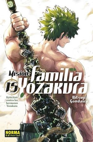 MISIÓN: FAMILIA YOZAKURA 15 | 9788467970289 | HITSUJI GONDAIRA | Tienda de Cómics, Manga, Magic y Pokémon en Torrejón de Ardoz