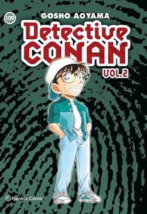 DETECTIVE CONAN VOLUMEN II # 109 | 9788411617789 | GOSHO AOYAMA | Tienda de Cómics, Manga, Magic y Pokémon en Torrejón de Ardoz