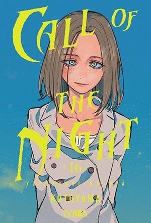 CALL OF THE NIGHT 16 | 9791387691615 | KOTOYAMA | Tienda de Cómics, Manga, Magic y Pokémon en Torrejón de Ardoz