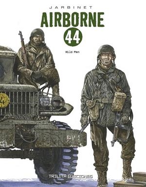 AIRBORNE 44 VOL 5. (INTEGRAL) | 9788412800296 | PHILIPPE JARBINET | Tienda de Cómics, Manga, Magic y Pokémon en Torrejón de Ardoz
