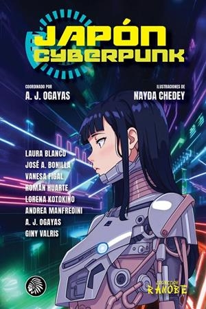 JAPON CYBERPUNK | 9788412934762 | Alberto José Ogayas | Tienda de Cómics, Manga, Magic y Pokémon en Torrejón de Ardoz