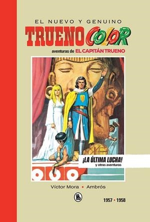 EL NUEVO Y GENUINO CAPITÁN TRUENO LIMITED EDITION # 02 ¡LA ULTIMA LUCHA! | 9788402444561 | VICTOR MORA - AMBRÓS - BERNAL | Tienda de Cómics, Manga, Magic y Pokémon en Torrejón de Ardoz