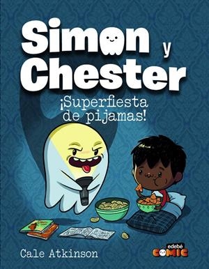 SIMON Y CHESTER SUPERFIESTA DE PIJAMAS | 9788468370521 | Tienda de Cómics, Manga, Magic y Pokémon en Torrejón de Ardoz