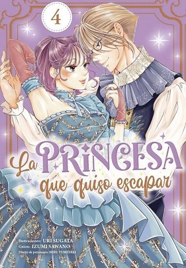 LA PRINCESA QUE QUISO ESCAPAR 04 | 9788410446021 | URI SUGATA - IZUMI SAWANO | Tienda de Cómics, Manga, Magic y Pokémon en Torrejón de Ardoz