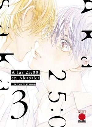 A LAS 25:00 EN AKASAKA 03 | 9788410518223 | HIROKO NATSUNO | Tienda de Cómics, Manga, Magic y Pokémon en Torrejón de Ardoz