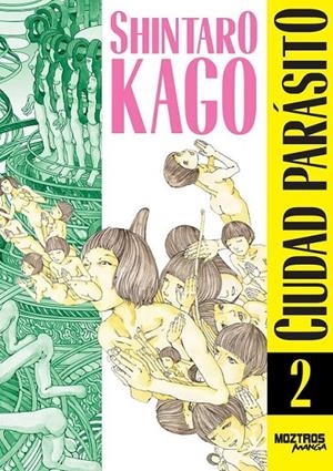 CIUDAD PARÁSITO # 02 | 9788410463486 | SHINTARO KAGO | Tienda de Cómics, Manga, Magic y Pokémon en Torrejón de Ardoz