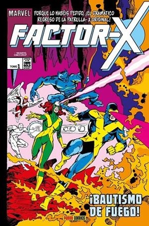 FACTOR-X OMNIGOLD Nº 01 ¡BAUTISMO DE FUEGO! NUEVA EDICIÓN | 9788410519862 | ROGER STERN - BOB LAYTON - JOHN BYRNE - JOHN BUSCEMA - WALTER SIMONSON - LOUISE SIMONSON | Tienda de Cómics, Manga, Magic y Pokémon en Torrejón de Ardoz