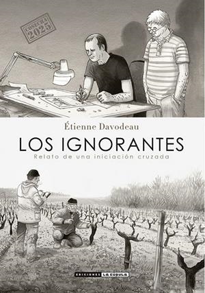 LOS IGNORANTES COSECHA 2025 | 9788410264311 | ETIENNE DAVODEAU | Tienda de Cómics, Manga, Magic y Pokémon en Torrejón de Ardoz