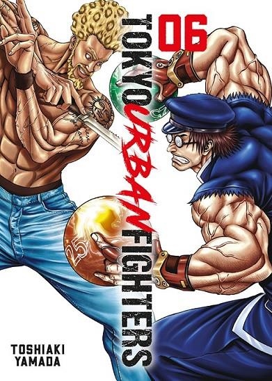 TOKYO URBAN FIGHTERS # 06 | 9788410163041 | TOSHIAKI YAMADA | Tienda de Cómics, Manga, Magic y Pokémon en Torrejón de Ardoz