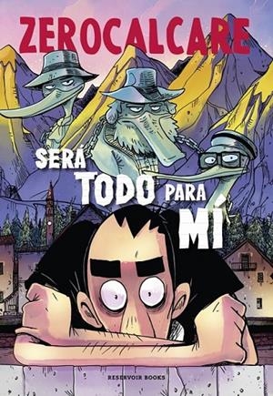 ZEROCALCARE # 07 SERÁ TODO PARA MÍ | 9788410352131 | ZEROCALCARE | Tienda de Cómics, Manga, Magic y Pokémon en Torrejón de Ardoz