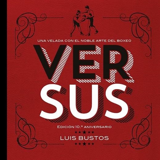 VERSUS, THOMAS KING VS JESSE SANDEL NUEVA EDICIÓN | 9788410332546 | LUIS BUSTOS - JACK LONDON | Tienda de Cómics, Manga, Magic y Pokémon en Torrejón de Ardoz